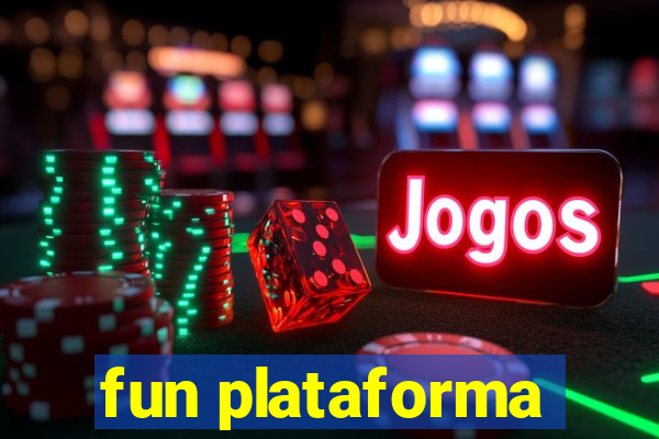 fun plataforma